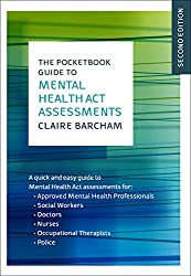 Cover - The Pocketbook Guide to Mental Health Act Assessments 2ed.jpg